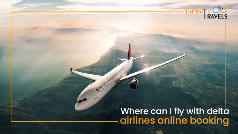 1---Where-can-I-fly-with-delta-airlines-online-booking_1651829638.webp