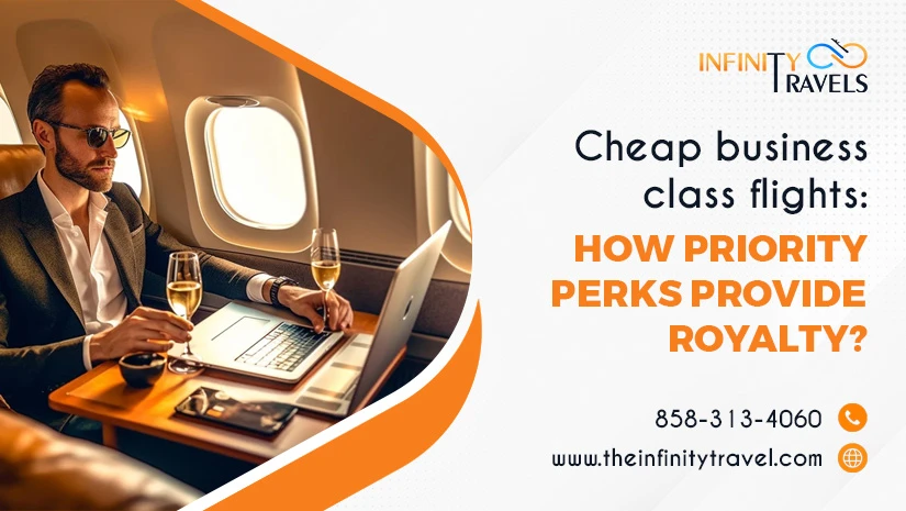 Cheap-business-class-flights-How-priority-perks-provide-royalty_1717487419.webp