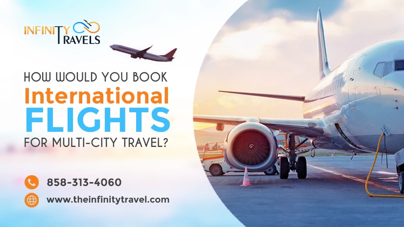 How-Would-You-Book-International-Flights-for-Multi-city-Travel_1717650669.webp