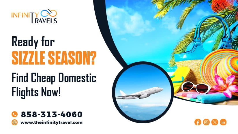 Ready-for-Sizzle-Season-Find-Cheap-Domestic-Flights-Now!_1719208709.webp